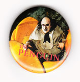 Batman Returns pinback: Danny DeVito as The Penguin (1.75'' Button)