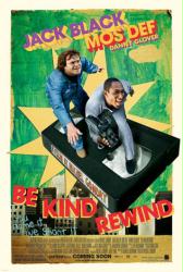 Be Kind Rewind movie poster [Jack Black & Mos Def]