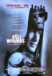 Exit Wounds movie poster [Steven Seagal & DMX]