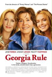 Georgia Rule movie poster [Jane Fonda/Lindsay Lohan/Felicity Huffman]