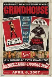 Grindhouse movie poster [a Robert Rodriguez/Quentin Tarantino film]