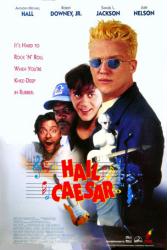 Hail Caesar movie poster [Anthony Michael Hall & Robert Downey Jr.]