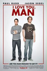 I Love You, Man movie poster [Paul Rudd & Jason Segel]