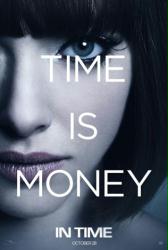 In Time movie poster [Amanda Seyfried] 2011 advance teaser
