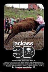Jackass 3D movie poster [Johnny Knoxville, Ryan Dunn, Steve-O]