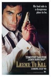 Licence to Kill movie poster [Timothy Dalton as James Bond] 007