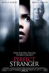 Perfect Stranger movie poster [Halle Berry & Bruce Willis]