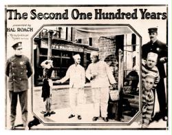 The Second One Hundred Years movie poster [Stan Laurel & Oliver Hardy]