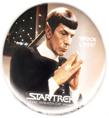 Star Trek The Wrath of Khan pinback: Spock Lives! (3'' Button)