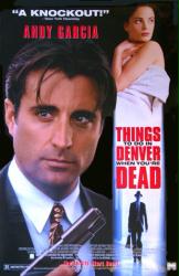 Things to Do in Denver When You're Dead movie poster [Andy Garcia]