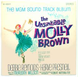 The Unsinkable Molly Brown film soundtrack on LP [Debbie Reynolds]