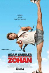 You Don't Mess With the Zohan movie poster [Adam Sandler] advance