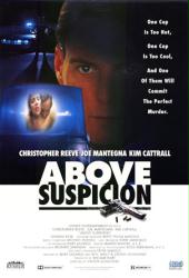 Above Suspicion poster [Christopher Reeve/Joe Mantegna/Kim Cattrall]