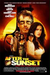 After the Sunset movie poster [Pierce Brosnan/Salma Hayek/Don Cheadle]