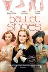 Ballet Shoes movie poster [Emma Watson, Lucy Boynton & Yasmin Paige]