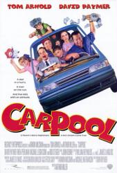 Carpool [w/ Tom Arnold, David Paymer & Rachael Leigh Cook] (Video Movie Poster) Good