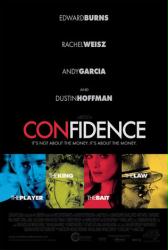 Confidence movie poster /Edward Burns/Rachel Weisz/Dustin Hoffman/2003
