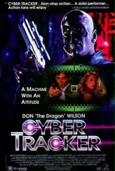 Cyber Tracker movie poster [Don ''The Dragon'' Wilson & Stacie Foster]