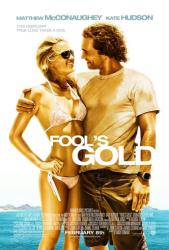 Fool's Gold [w/ Matthew McConaughey & Kate Hudson] (Theatrical Movie Poster) Good