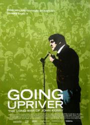 Going Upriver: The Long War of John Kerry (Theatrical Movie Poster) NM