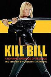Kill Bill movie poster [Uma Thurman] a Quentin Tarantino film