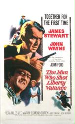 The Man Who Shot Liberty Valance poster [James Stewart/John Wayne]