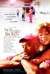 Not Easily Broken poster [Morris Chestnut/Taraji P. Henson/Kevin Hart]