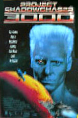 Project: Shadowchaser 3000 movie poster [Frank Zagarino]