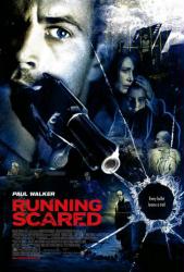 Running Scared movie poster [Paul Walker]