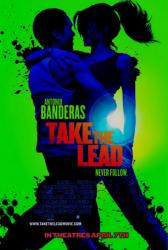 Take the Lead [w/ Antonio Banderas] (Theatrical Movie Poster) NM