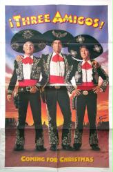 Three Amigos movie poster [Steve Martin/Chevy Chase/M. Short) advance