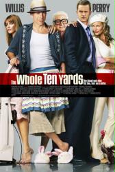 Whole Ten Yards, The [w/ Bruce Willis, Matthew Perry & Amanda Peet] (Theatrical Movie Poster) Good