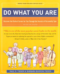 Do What You Are: Discover the Perfect Career For You Through the Secrets of Personality Type